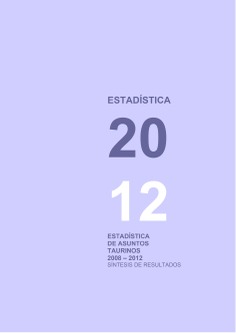Estadística de Asuntos Taurinos 2012