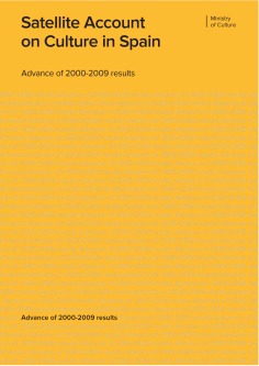 Satellite Account on Culture in Spain: advance results of 2000-2009
