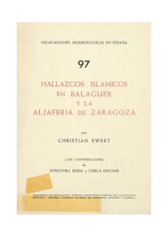 Hallazgos islámicos en Balaguer y La Aljafería de Zaragoza