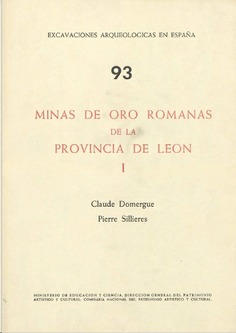 Minas de oro romanas de la provincia de León I