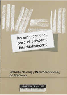 Recomendaciones para el préstamo interbibliotecario