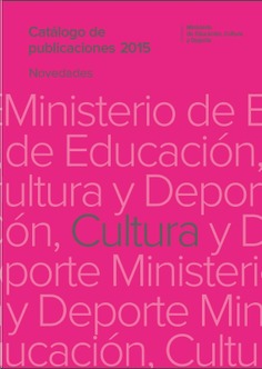 Catálogo de publicaciones del Ministerio de Cultura 2015