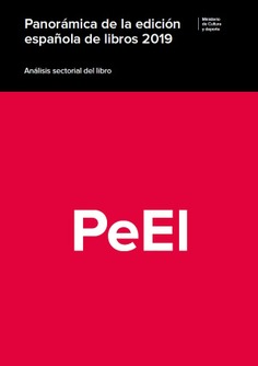 Panorámica de la edición española de libros 2019. Análisis sectorial del libro