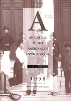 Anales del Museo Nacional de Antropología V/1998