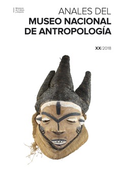 Anales del Museo Nacional de Antropología XX/2018