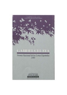 Gabriel Celaya: Premio Nacional de las Letras Españolas 1986