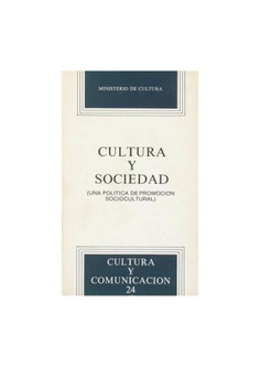 Cultura y sociedad: la política de promoción sociocultural a debate
