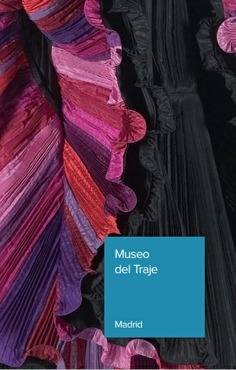 Museo del Traje. Guía 2012