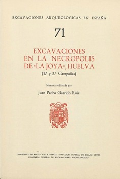 Excavaciones en la necrópolis de "La Joya", Huelva