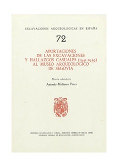 Aportaciones de las excavaciones y hallazgos casuales (1941-1959) al Museo Arqueológico de Segovia