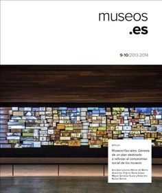 Museos+sociales. 
génesis de un plan destinado a reforzar el compromiso social de los museos