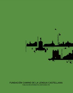 Fundación Camino de la Lengua Castellana. Publicación informativa 2007-2008, nº 5