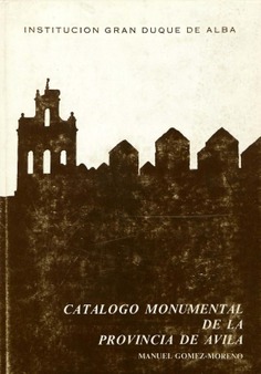 Catálogo monumental de Ávila (3 tomos)