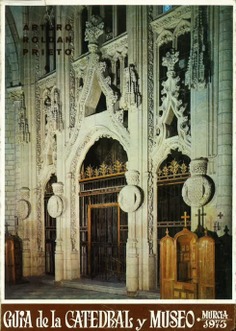 Museo de Murcia (1973) y guía de la catedral