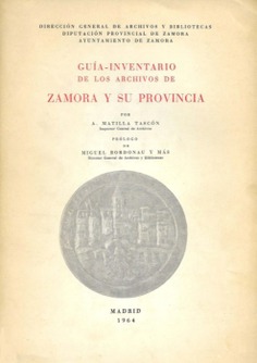 Guía-Inventario de los Archivos de Zamora y su Provincia