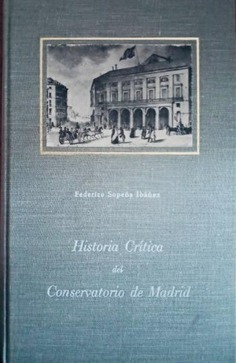 Historia Crítica del Conservatorio de Madrid