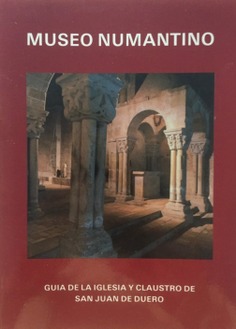 Guía iglesia y claustro de San Juan de Duero
