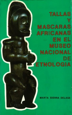 Tallas y máscaras africanas en el Museo Nacional de Etnología