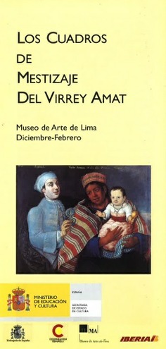 Los cuadros de mestizaje del Virrey Amat