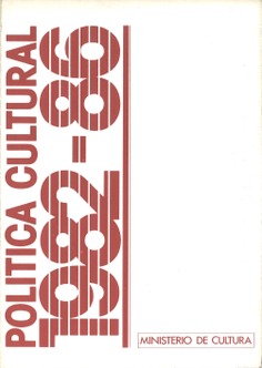Política cultural 1982-86