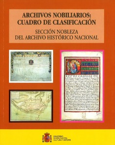 Archivos nobiliarios: cuadro de clasificación