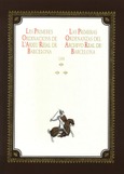 Las primeras ordenanzas del Archivo Real de Barcelona = Les primeres ordinacions de L'Arxiu Reial de Barcelona
