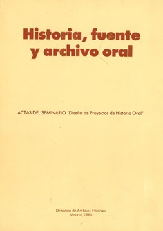 Historia, fuente y archivo oral