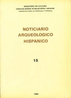 Noticiario arqueológico hispánico. Arqueología-tomo 15