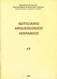 Noticiario arqueológico hispánico. Arqueología-tomo 17