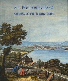 El Westmorland: recuerdos del grand tour