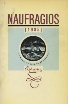 Naufragios, 1985