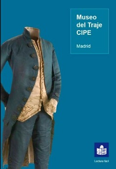 Museo del Traje. CIPE (folleto 2017)
