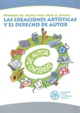 Aprender del pasado para crear el futuro: las creaciones artísticas y el derecho de autor