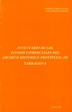 Inventario de los fondos comerciales del Archivo Histórico Provincial de Tarragona