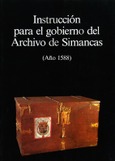 Instrucción para el gobierno del Archivo General de Simancas