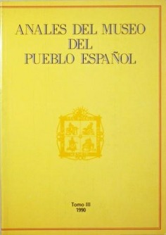 Anales del Museo Nacional del Pueblo Español. Tomo III