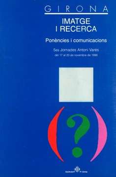 Imatge i recerca - ponencies i comunicacions. (Catalán)