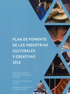 Plan de Fomento de las Industrias Culturales y Creativas 2018