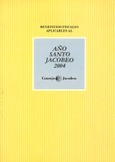 Beneficios fiscales aplicables al Año Santo Jacobeo 2004