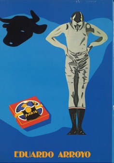 Eduardo Arroyo: 20 años de pintura, 1962-1982