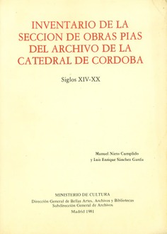 Inventario de la sección de Obras Pías del Archivo de la Catedral de Córdoba