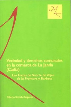 Vecindad y derechos comunales en la comarca de La Janda (Cádiz)
