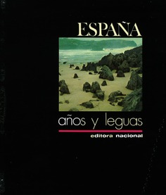 España, años y leguas