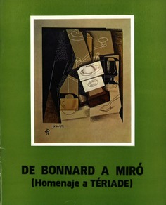 De Bonnard a Miró: (homenaje a Teriade)