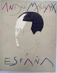 André Malraux y España
