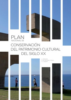 Plan nacional de conservación del patrimonio cultural del siglo xx