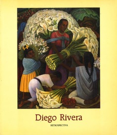 Diego Rivera. Retrospectiva