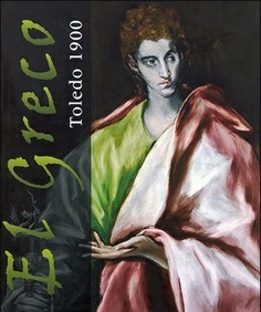 El Greco. Toledo 1900 (exp. Zaragoza)