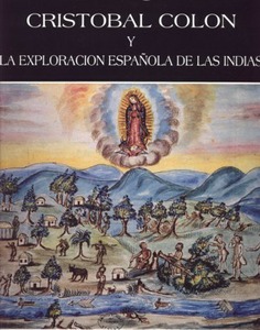 Cristóbal Colón y la exploración española de las Indias