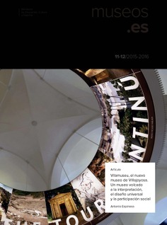 Vilamuseu, el nuevo museo de villajoyosa. un museo volcado a la interpretación, el diseño universal y la participación social